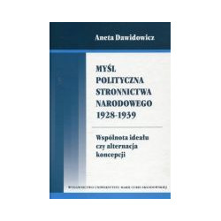 Myśl polityczna Stronnictwa Narodowego 1928-1939