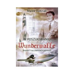 W poszukiwaniu Wunderwaffe