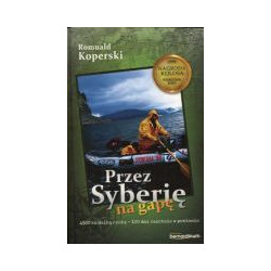Przez Syberię na gapę