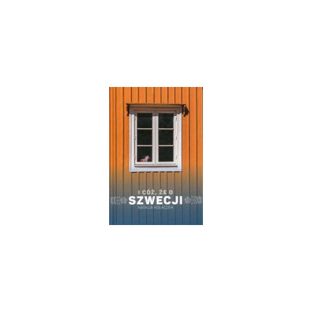 I cóż, że o Szwecji