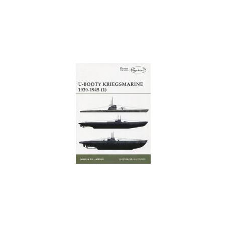 U-Booty Kriegsmarine 1939-1945. Tom 1
