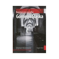 Najstarsze parafie Górnego Śląska