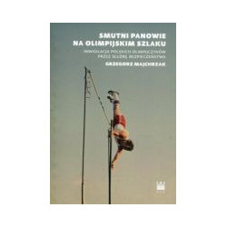 Smutni panowie na olimpijskim szlaku
