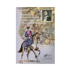 Powstanie na Nowym Śląsku w 1806 i 1807 roku