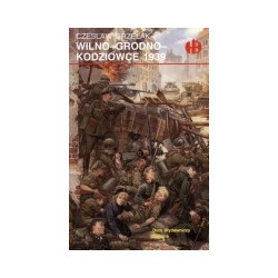 Wilno - Grodno - Kodziowce 1939