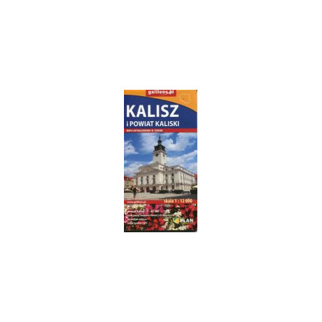 Kalisz i powiat kaliski