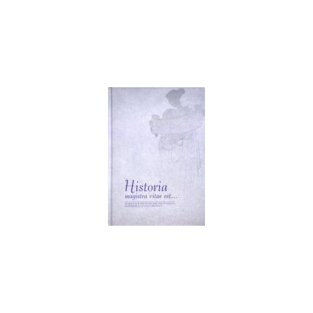 Historia magistra vitae est …