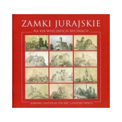 Zamki jurajskie na XIX-wiecznych rycinach