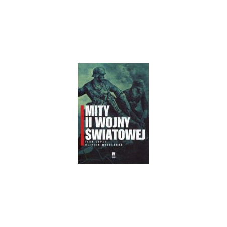 Mity II wojny światowej