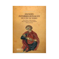 Handel interregionalny od X do XII wieku