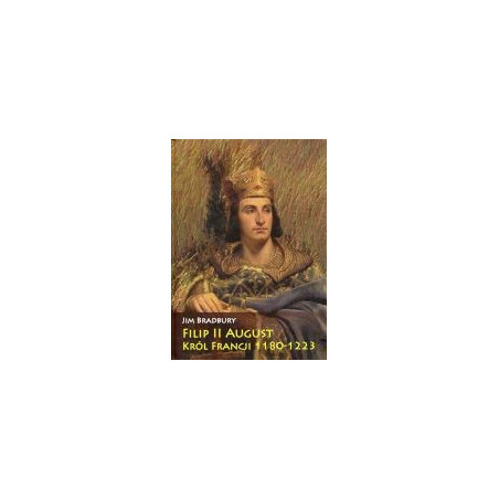 Filip II August Król Francji 1180-1223