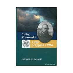 Stefan Krukowski i jego przygoda z PMA