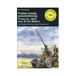 183 Polskie armaty przeciwlotnicze 75 mm wz. 36/37 i 40 mm Bofors