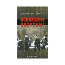 Ochrzczeni krzyżami