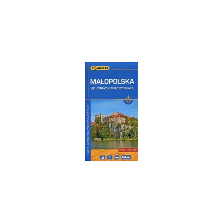 Małopolska 101 atrakcji turystycznych - mapa 1:200000
