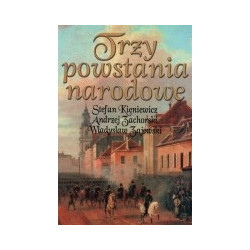 Trzy powstania narodowe