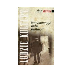 Wspominając ludzi Kultury