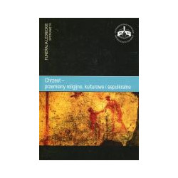 Chrzest - przemiany religijne, kulturowe i sepulkralne