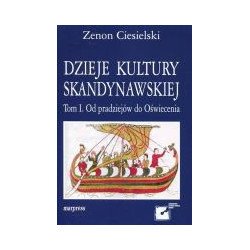 Dzieje kultury skandynawskiej. Tom I