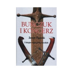Buńczuk i koncerz. Z dziejów wojen polsko-tureckich
