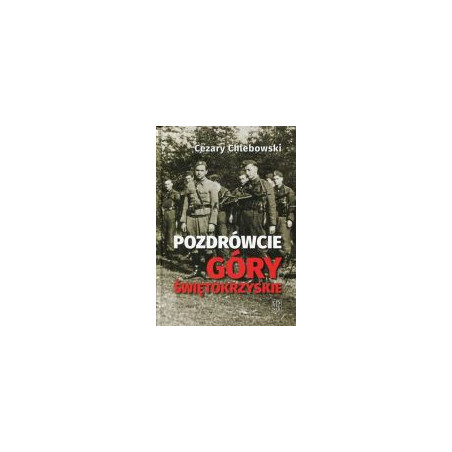 Pozdrówcie Góry Świętokrzyskie