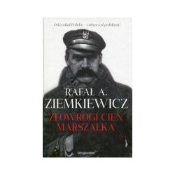 Złowrogi cień Marszałka