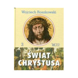Świat Chrystusa Tom 3