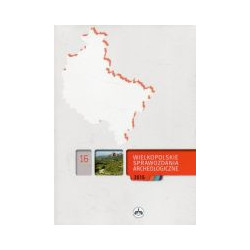 Wielkopolskie Sprawozdania Archeologiczne tom 16