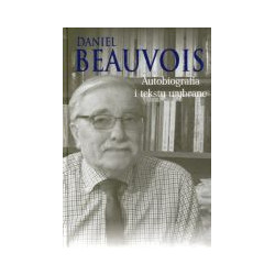 Autobiografia i teksty wybrane