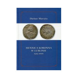 Mennica koronna w Lublinie 1595-1601