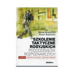 Szkolenie taktyczne rosyjskich pododdziałów rozpoznawczych