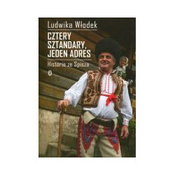 Cztery sztandary, jeden adres. Historie ze Spisza