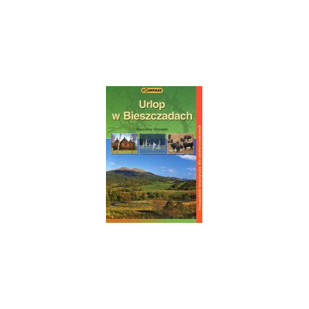 Urlop w Bieszczadach