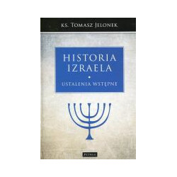 Historia Izraela. Ustalenia wstępne