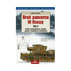 Broń pancerna III Rzeszy. Tom 3