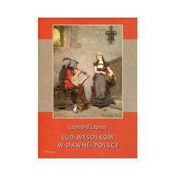 Lud wesołków w dawnej Polsce