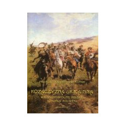 Kozaczyzna ukrainna w Rzeczpospolitej Polskiej do końca XVIII wieku