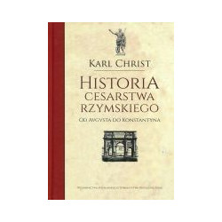 Historia Cesarstwa Rzymskiego od Augusta do Konstantyna