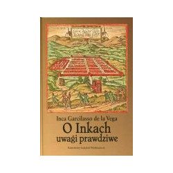 O Inkach uwagi prawdziwe