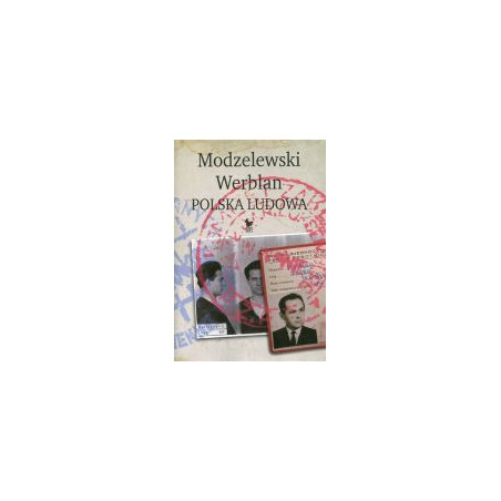Modzelewski Werblan Polska Ludowa