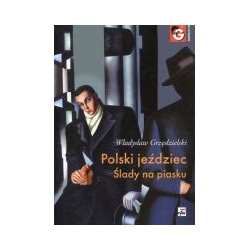 Polski jeździec Ślady na piasku