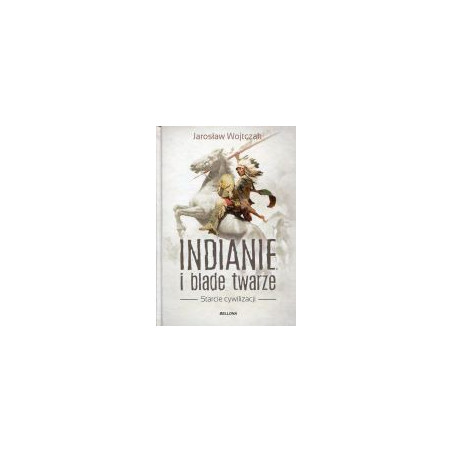 Indianie i blade twarze