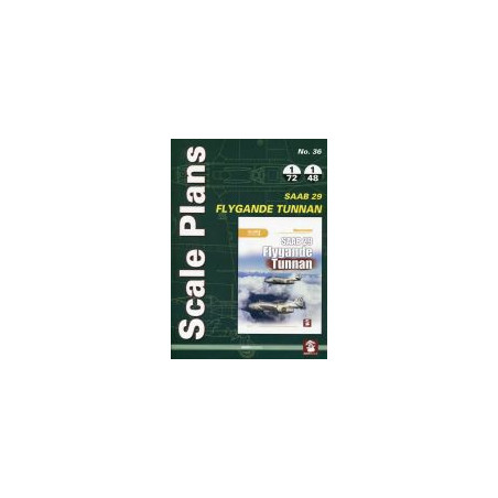 Scale Plans No. 36 SAAB 29 Flygande Tunnan