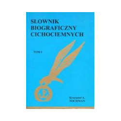 Słownik biograficzny cichociemnych tom. 1