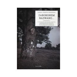 Zabobonem nazwano...