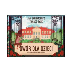 Dwór dla dzieci