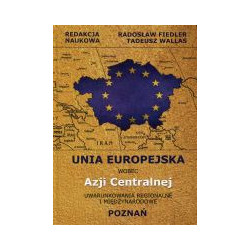 Unia Europejska wobec Azji Centralnej