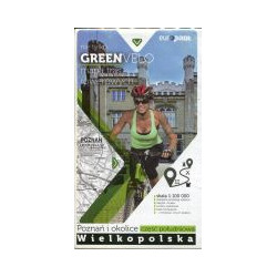 Nie tylko Green Velo. Mapa tras rowerowych w skali 1:100 000 Wielkopolska. Poznań i okolice. Część południowa