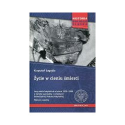 Życie w cieniu śmierci