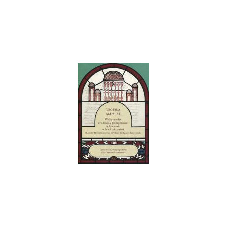 Walka między ortodoksją a postępowcami w Krakowie w latach 1843-1868
